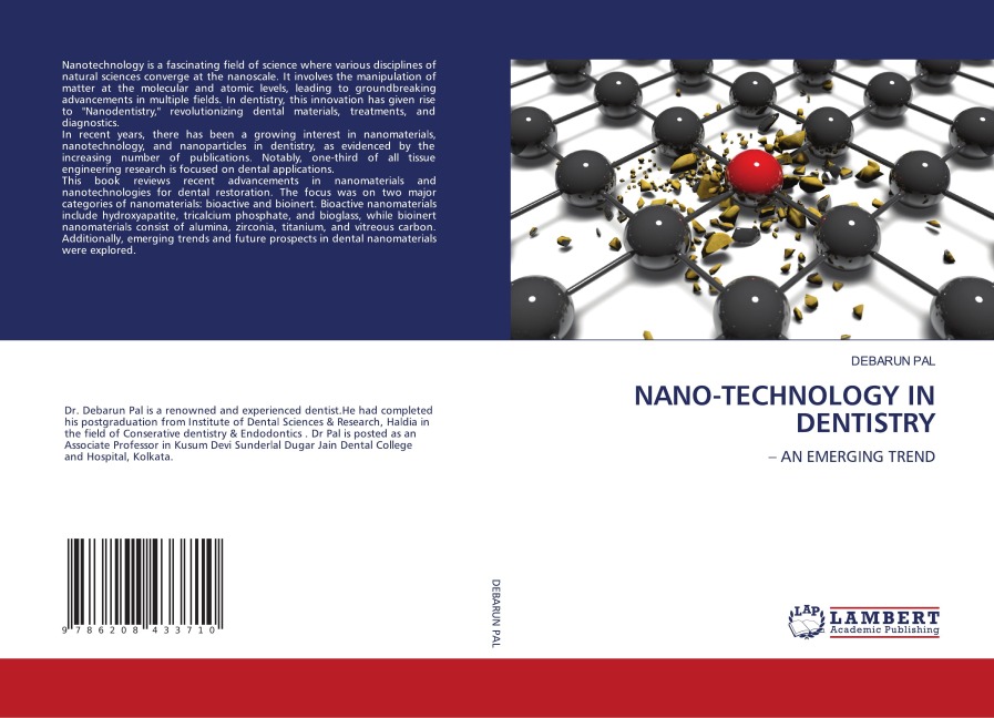 NANO-TECHNOLOGY IN DENTISTRY: - AN EMERGING TREND