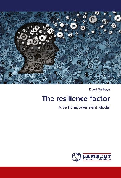 The resilience factor: A Self Empowerment Model
