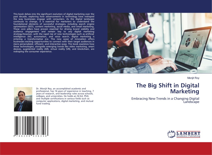 The Big Shift in Digital Marketing: Embracing New Trends in a Changing Digital Landscape
