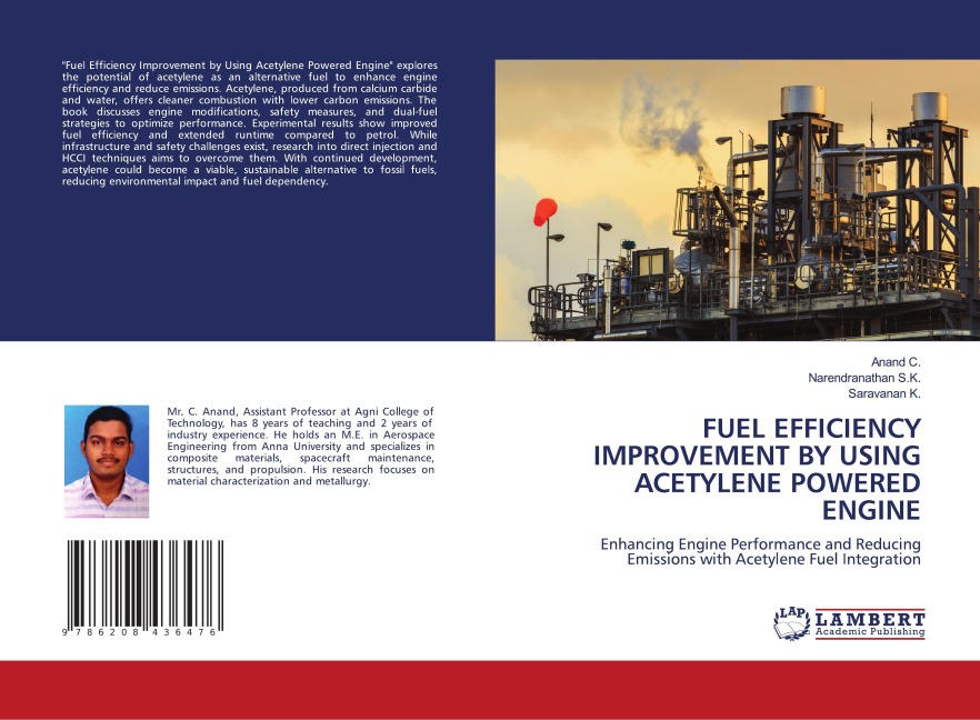 FUEL EFFICIENCY IMPROVEMENT BY USING ACETYLENE POWERED ENGINE: Enhancing Engine Performance and Reducing Emissions with Acetylene Fuel Integration