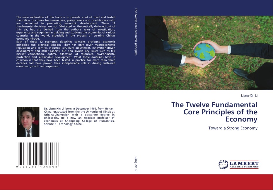 The Twelve Fundamental Core Principles of the Economy: Toward a Strong Economy