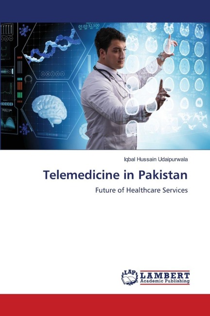 Telemedicine in Pakistan: Future of Healthcare Services