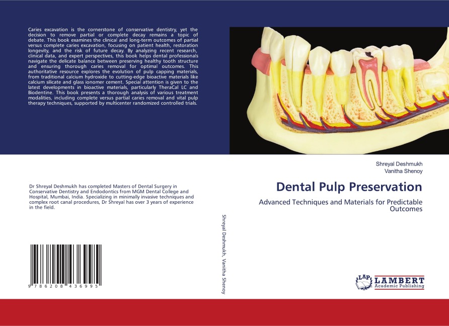 Dental Pulp Preservation: Advanced Techniques and Materials for Predictable Outcomes