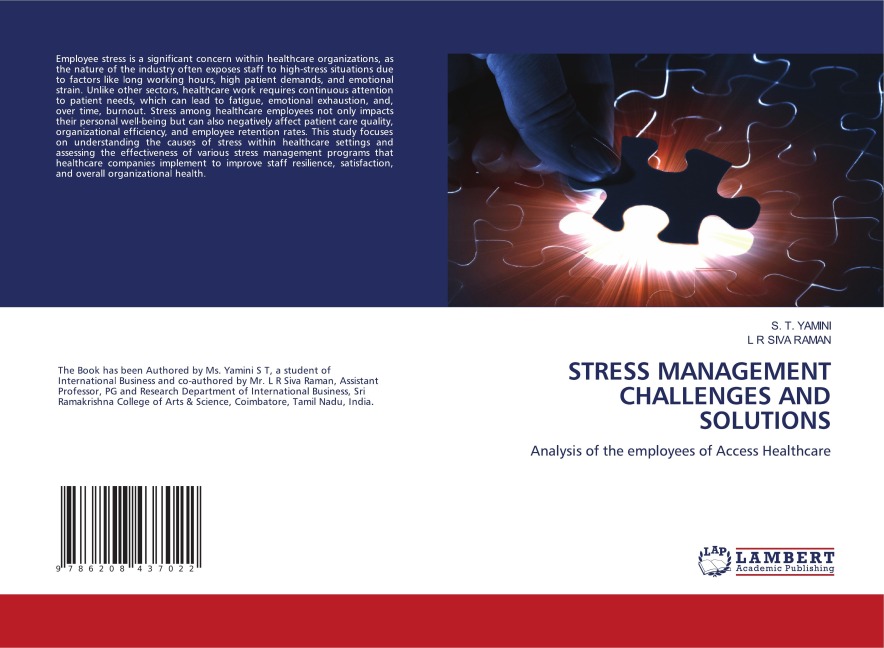 STRESS MANAGEMENT CHALLENGES AND SOLUTIONS: Analysis of the employees of Access Healthcare