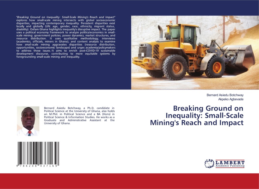Breaking Ground on Inequality: Small-Scale Minings Reach and Impact