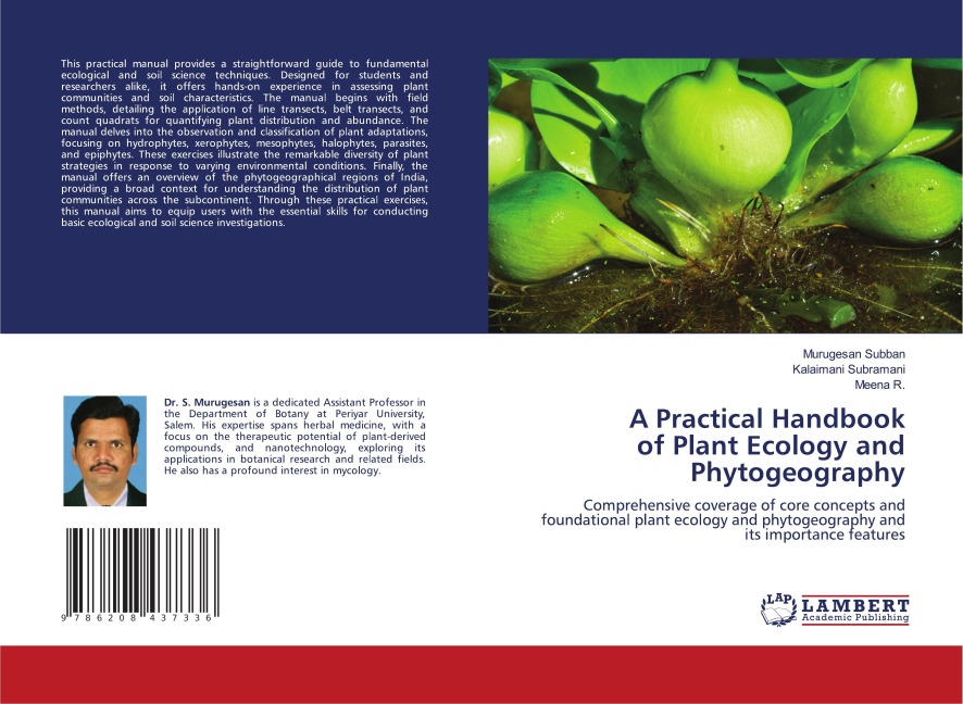 A Practical Handbook of Plant Ecology and Phytogeography: Comprehensive coverage of core concepts and foundational plant ecology and phytogeography and its importance features