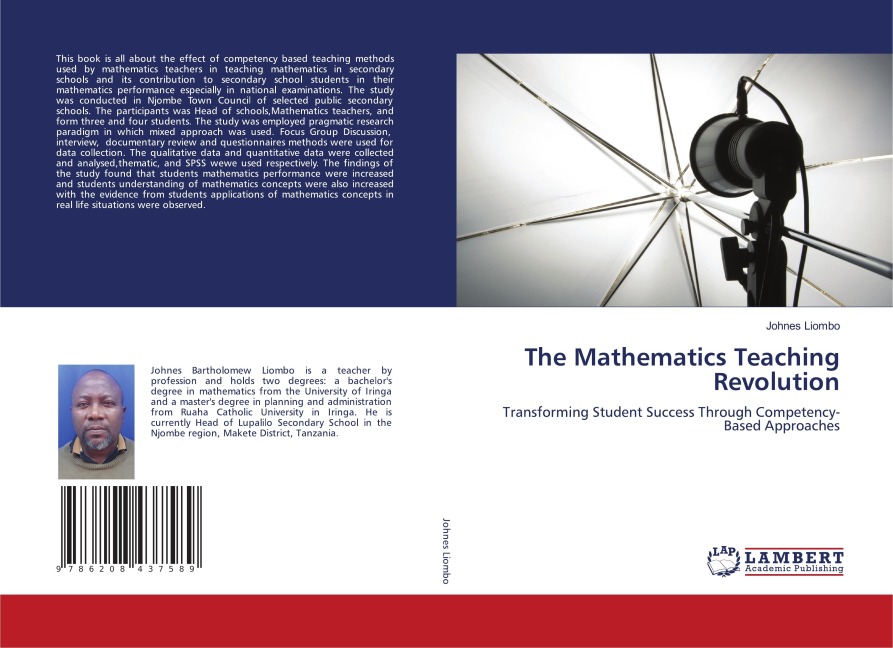 The Mathematics Teaching Revolution: Transforming Student Success Through Competency-Based Approaches
