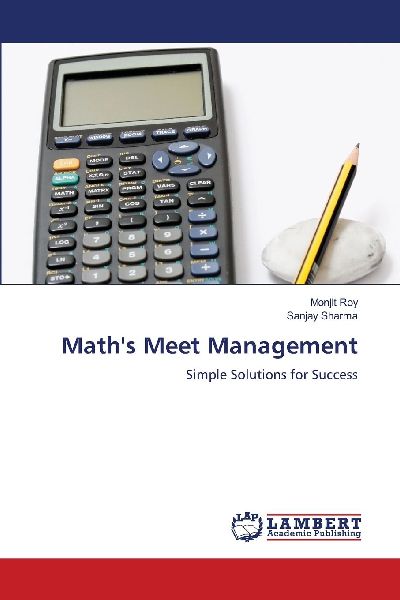 Maths Meet Management: Simple Solutions for Success