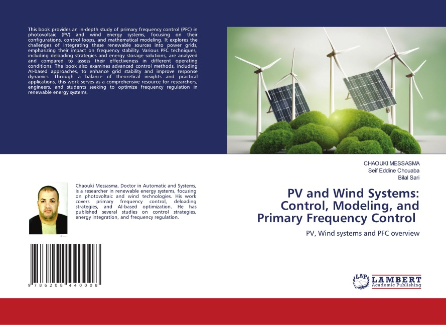 PV and Wind Systems: Control, Modeling, and Primary Frequency Control: PV, Wind systems and PFC overview