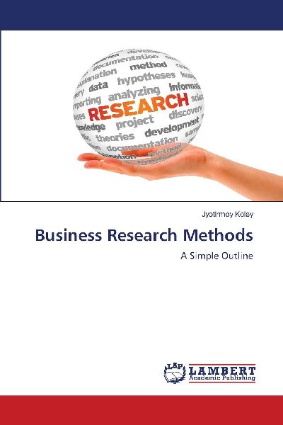 Business Research Methods: A Simple Outline