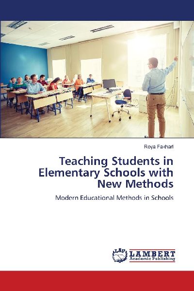 Teaching Students in Elementary Schools with New Methods