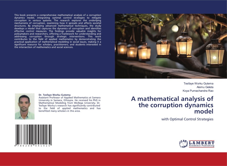 A mathematical analysis of the corruption dynamics model: with Optimal Control Strategies