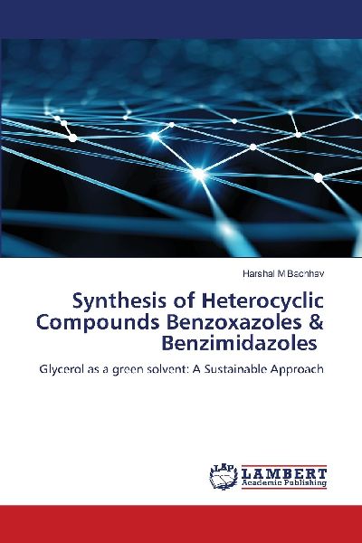 Synthesis of Heterocyclic Compounds Benzoxazoles & Benzimidazoles: Glycerol as a green solvent: A Sustainable Approach