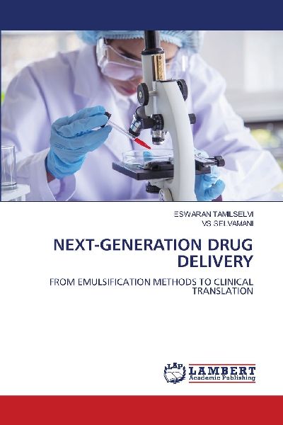 Next-Generation Drug Delivery