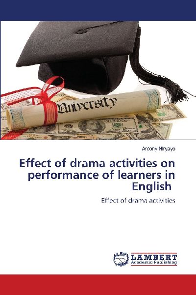 Effect of drama activities on performance of learners in English: Effect of drama activities