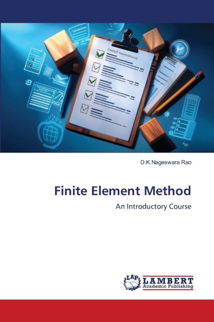 Finite Element Method: An Introductory Course