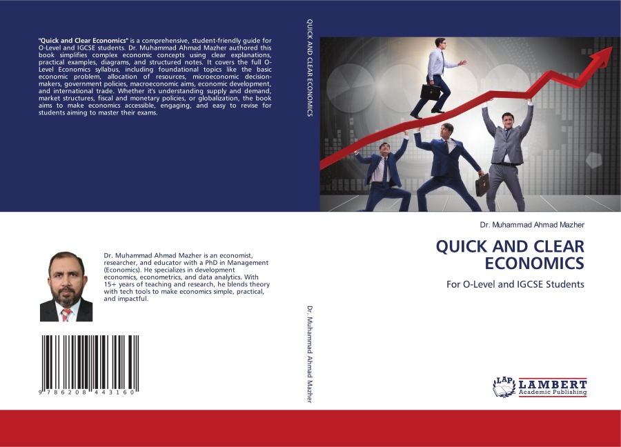 QUICK AND CLEAR ECONOMICS: For O-Level and IGCSE Students