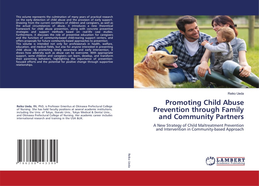 Promoting Child Abuse Prevention through Family and Community Partners: A New Strategy of Child Maltreatment Prevention and Intervention in Community-based Approach