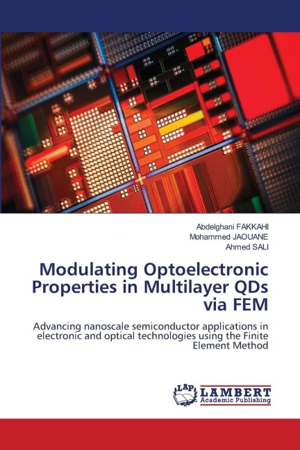 Modulating Optoelectronic Properties in Multilayer QDs via FEM: Advancing nanoscale semiconductor applications in electronic and optical technologies using the Finite Element Method