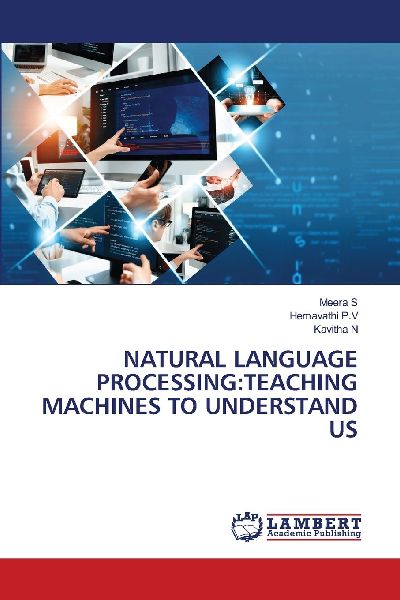 Natural Language Processing: Teaching Machines to Understand Us