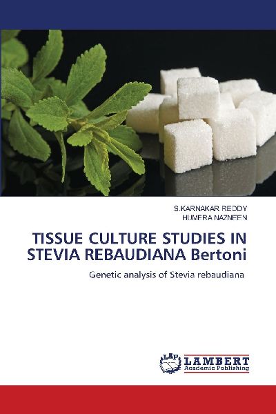 TISSUE CULTURE STUDIES IN STEVIA REBAUDIANA Bertoni: Genetic analysis of Stevia rebaudiana