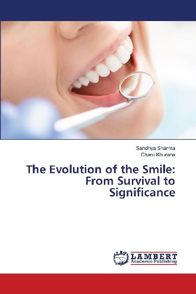 The Evolution of the Smile: From Survival to Significance
