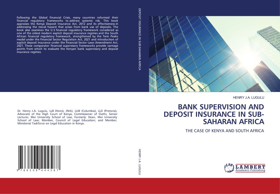 BANK SUPERVISION AND DEPOSIT INSURANCE IN SUB-SAHARAN AFRICA: THE CASE OF KENYA AND SOUTH AFRICA