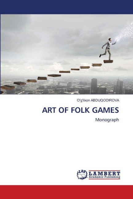 ART OF FOLK GAMES: Monograph