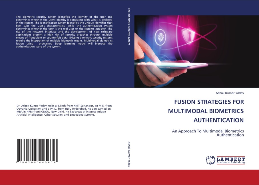 FUSION STRATEGIES FOR MULTIMODAL BIOMETRICS AUTHENTICATION: An Approach To Multimodal Biometrics Authentication