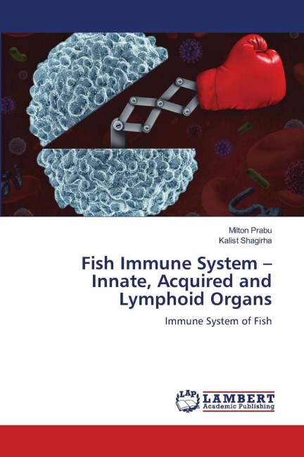 Fish Immune System - Innate, Acquired and Lymphoid Organs: Immune System of Fish
