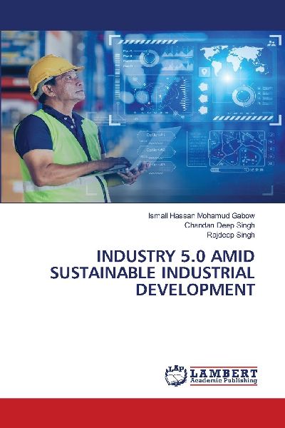 INDUSTRY 5.0 AMID SUSTAINABLE INDUSTRIAL DEVELOPMENT