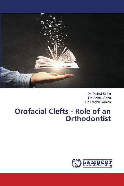 Orofacial Clefts - Role of an Orthodontist