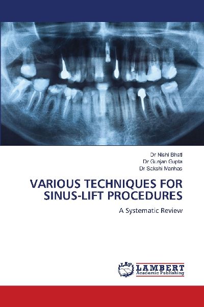 VARIOUS TECHNIQUES FOR SINUS-LIFT PROCEDURES: A Systematic Review