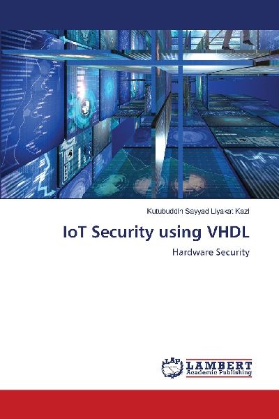 IoT Security using VHDL: Hardware Security