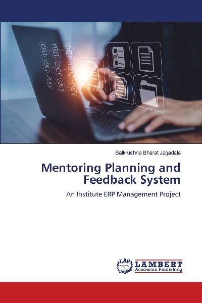 Mentoring Planning and Feedback System: An Institute ERP Management Project