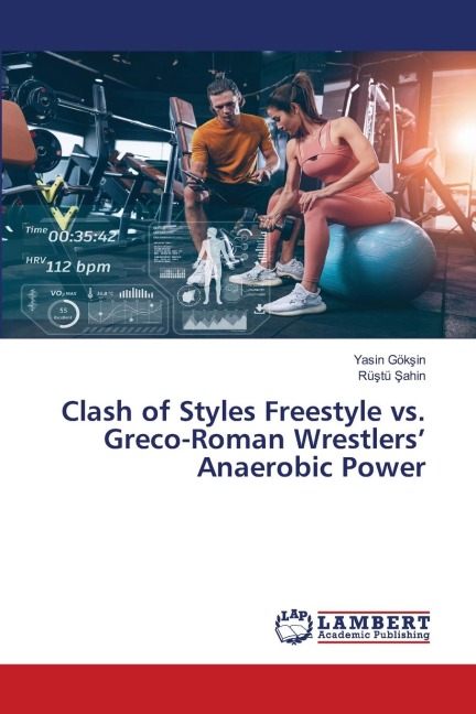 Clash of Styles Freestyle vs. Greco-Roman Wrestlers Anaerobic Power