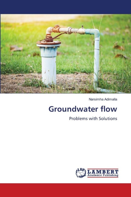 Groundwater flow: Problems with Solutions