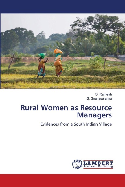 Rural Women as Resource Managers: Evidences from a South Indian Village