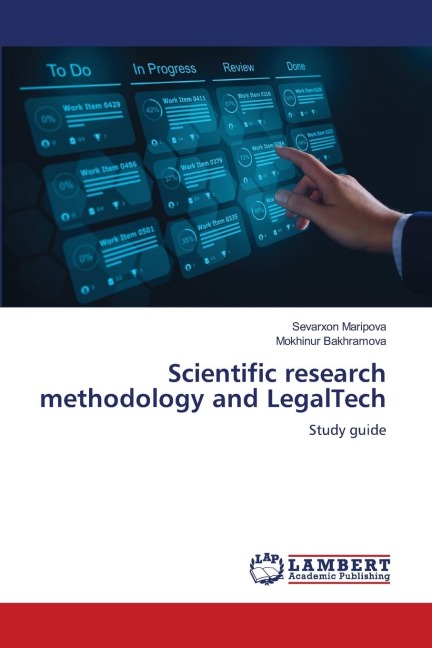 Scientific research methodology and LegalTech: Study guide