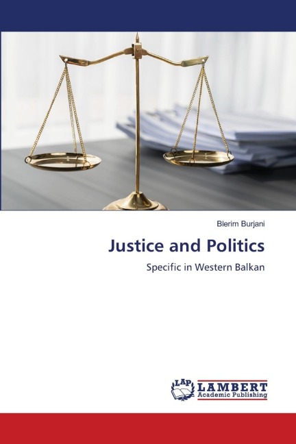 Justice and Politics: Specific in Western Balkan