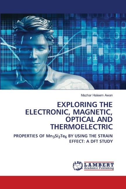 EXPLORING THE ELECTRONIC, MAGNETIC, OPTICAL AND THERMOELECTRIC: PROPERTIES OF Mn3Si2Te6 BY USING THE STRAIN EFFECT: A DFT STUDY