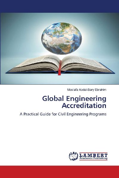 Global Engineering Accreditation: A Practical Guide for Civil Engineering Programs