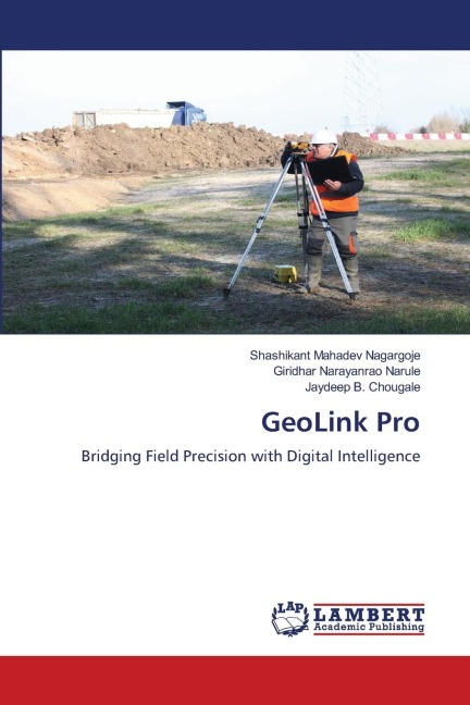 GeoLink Pro: Bridging Field Precision with Digital Intelligence