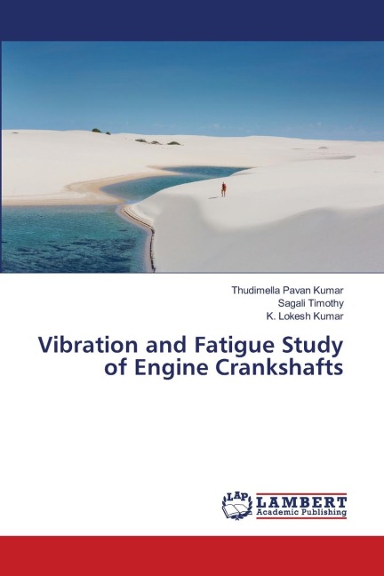 Vibration and Fatigue Study of Engine Crankshafts
