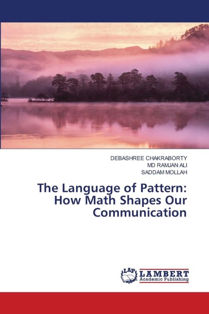 The Language of Pattern: How Math Shapes Our Communication
