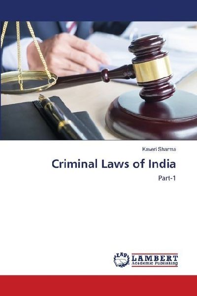 Criminal Laws of India: Part-1