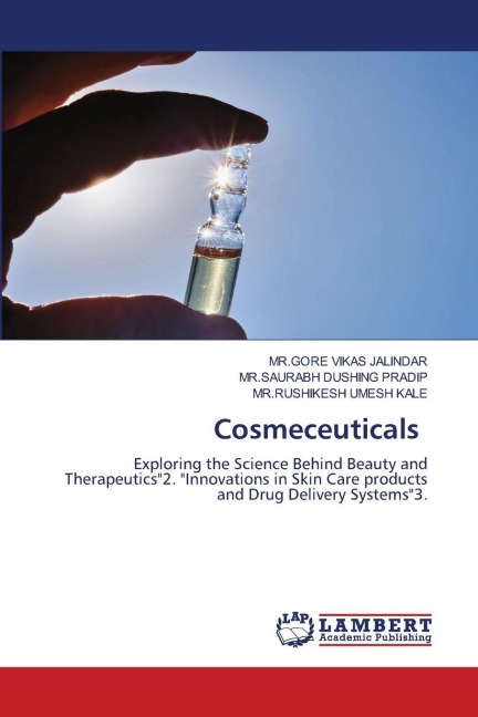 Cosmeceuticals: Exploring the Science Behind Beauty and Therapeutics2. Innovations in Skin Care products and Drug Delivery Systems3.
