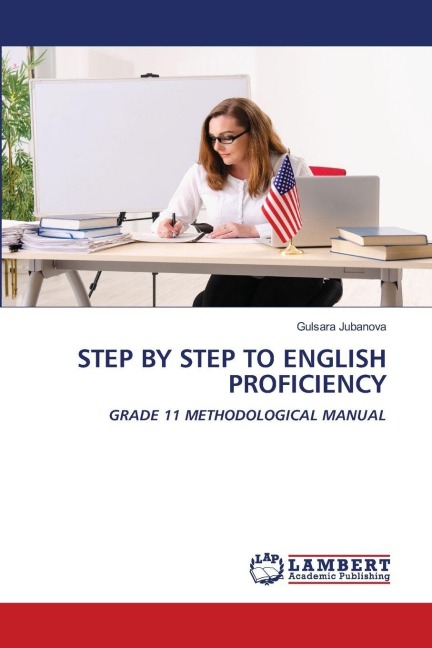 STEP BY STEP TO ENGLISH PROFICIENCY: GRADE 11 METHODOLOGICAL MANUAL