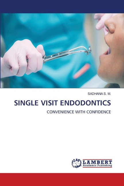 SINGLE VISIT ENDODONTICS: CONVENIENCE WITH CONFIDENCE