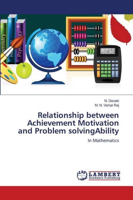Relationship between Achievement Motivation and Problem solvingAbility: In Mathematics